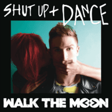 Walk the Moon - Shut up and dance - Guggenmusik Noten & Arrangement